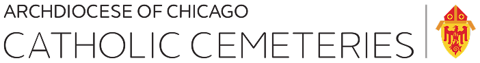Archdiocese of Chicago Catholic Cemeteries